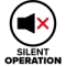 Silent operation